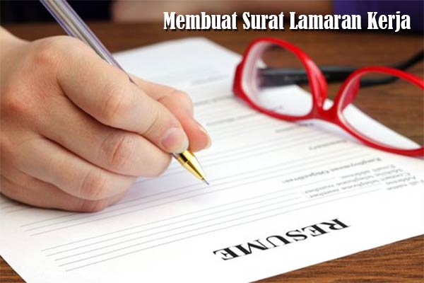 Membuat Surat Lamaran Kerja