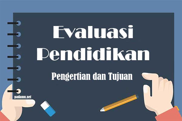 Evaluasi Pendidikan