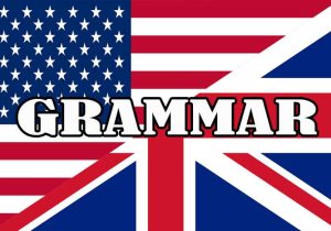 Grammar American English dan British English