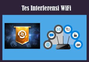 Tes Interferensi WiFi