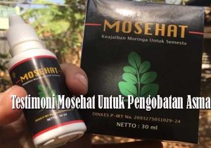 Testimoni Mosehat Untuk Pengobatan Asma
