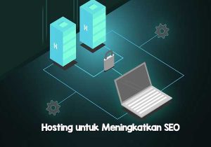 Hosting untuk Meningkatkan SEO