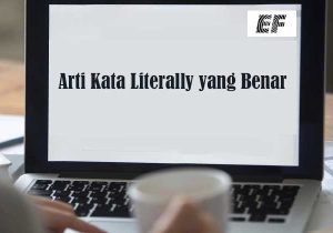 arti kata literally
