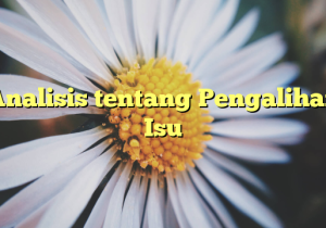 Analisis tentang Pengalihan Isu